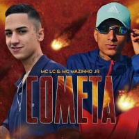 COMETA (feat. Mc Mazinho JR) (Single)