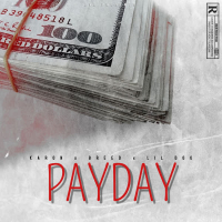 Payday (feat. Breed & Lil Dog) (Single)