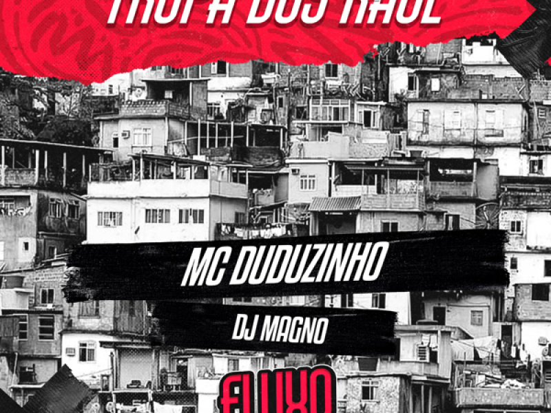 Tropa dos Raul (Single)