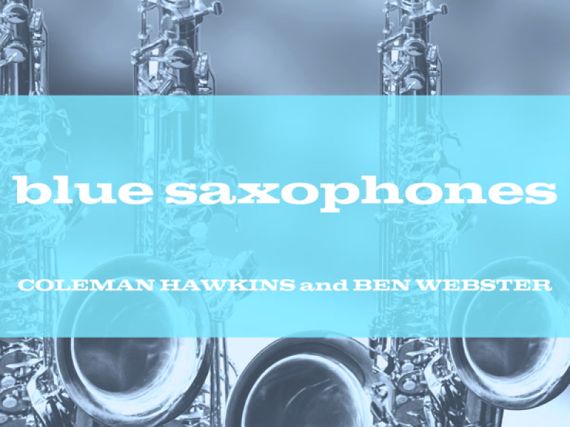 Blue Saxophones