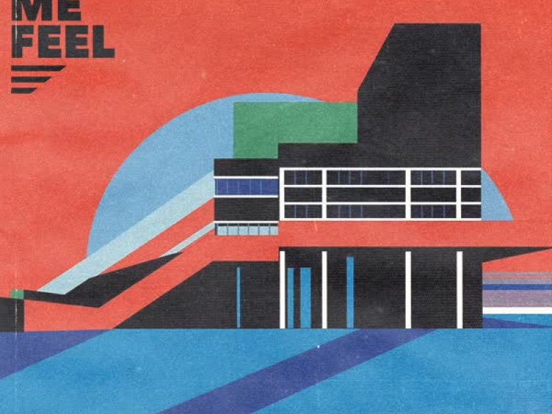 Make Me Feel (Single)