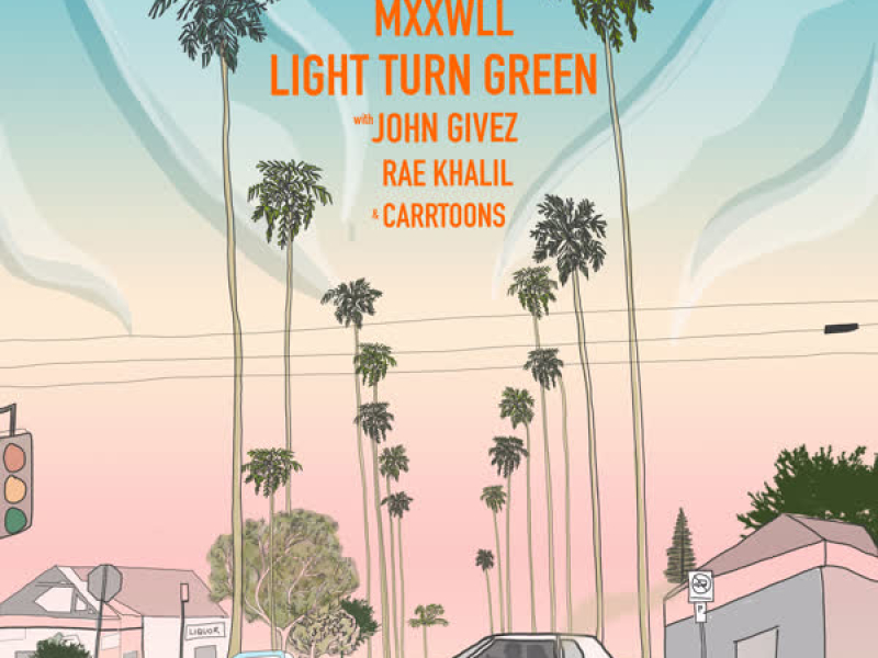 LIGHT TURN GREEN (Single)