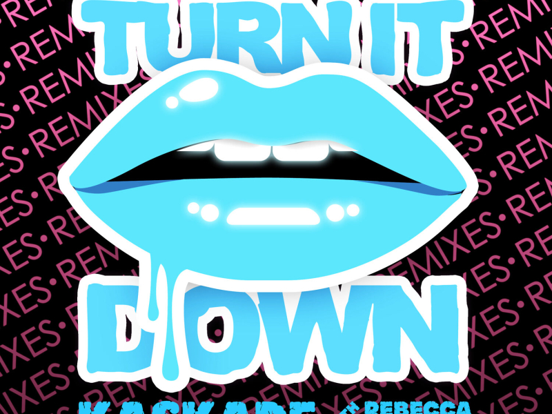 Turn It Down Remixes, Pt. 2 (EP)