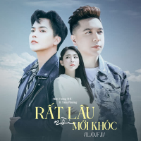 Rất Lâu Rồi Mới Khóc (feat. Tuấn Phương) [Lofi Mix] (Single)
