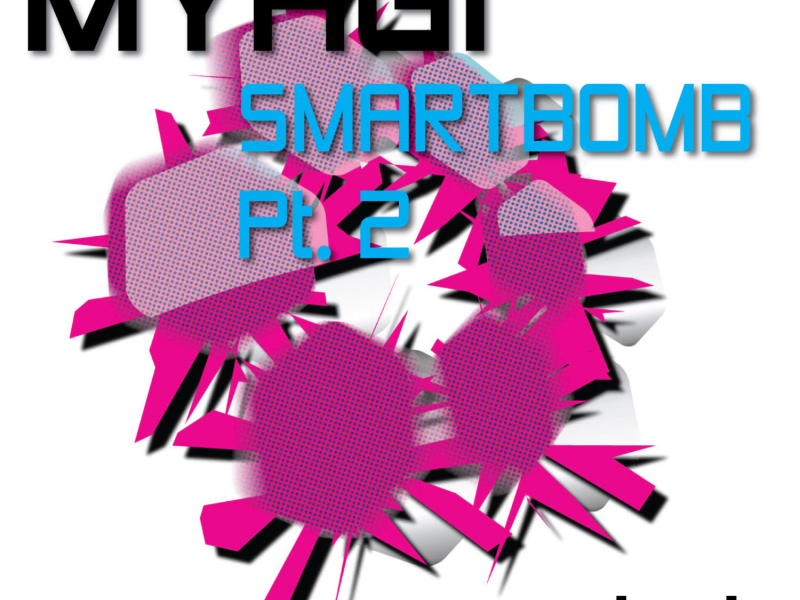 Smartbomb Pt. 2 (EP)