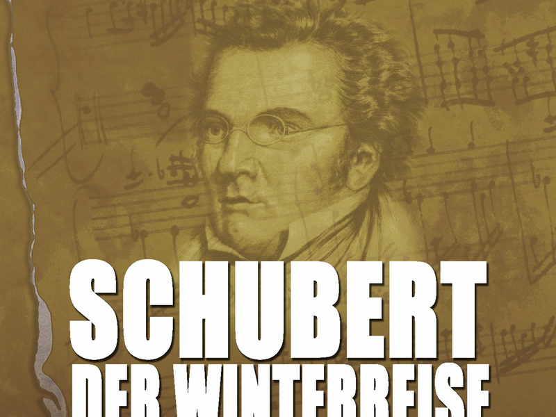 Schubert: Der Winterreise