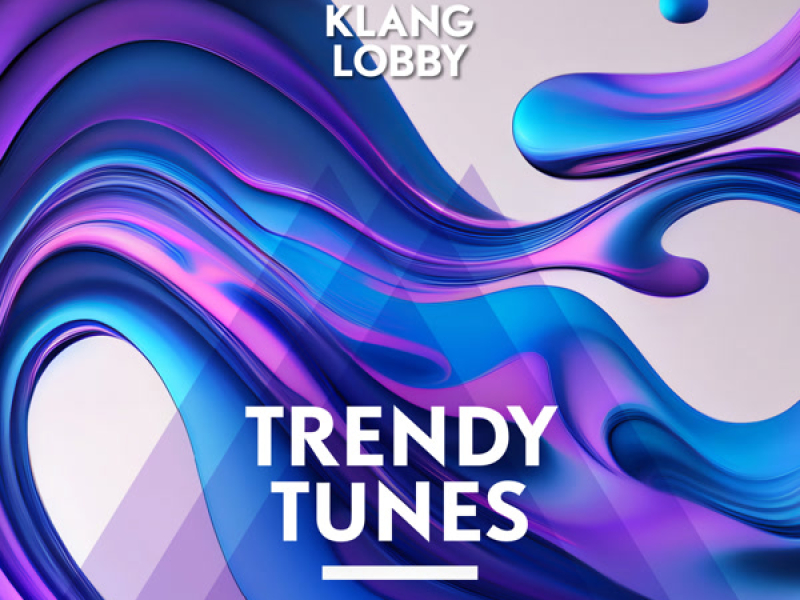 Trendy Tunes