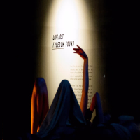 Love Lost Freedom Found (Single)