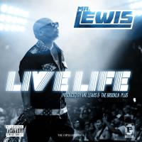 Live Life (feat. Smoova) (Single)