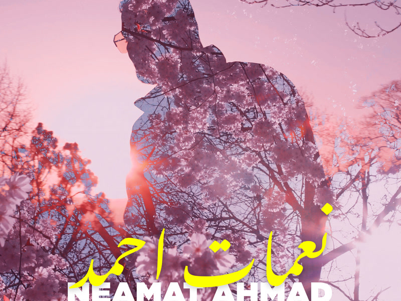 Neamat Ahmad (Single)