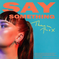 Say Something (Single)