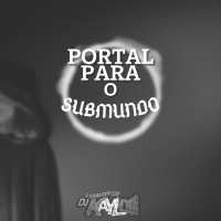Portal Para O Submundo (Single)