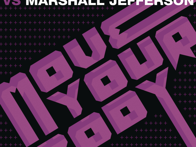 Move Your Body (2012 Version)