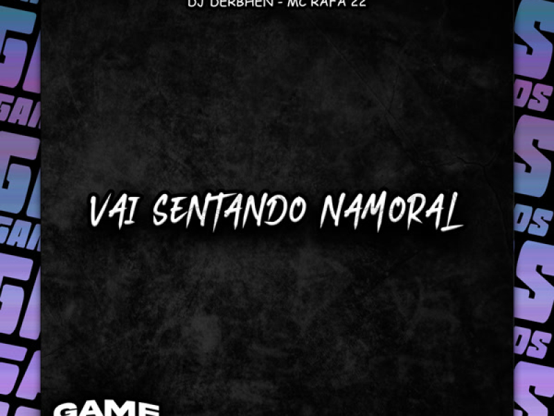 Vai Sentando Namoral (Single)