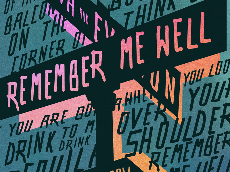 Remember Me Well (Single)