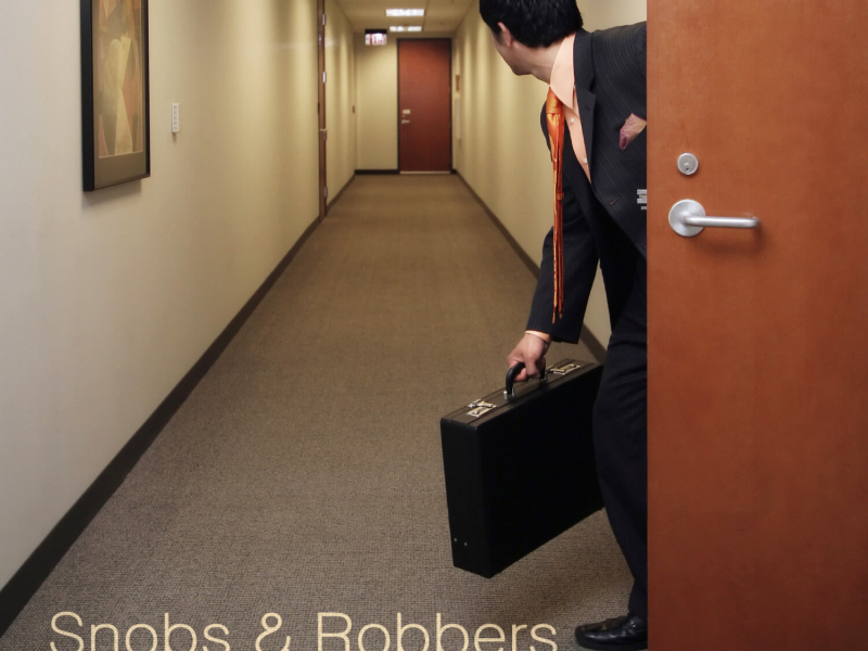 Snobs & Robbers (EP)