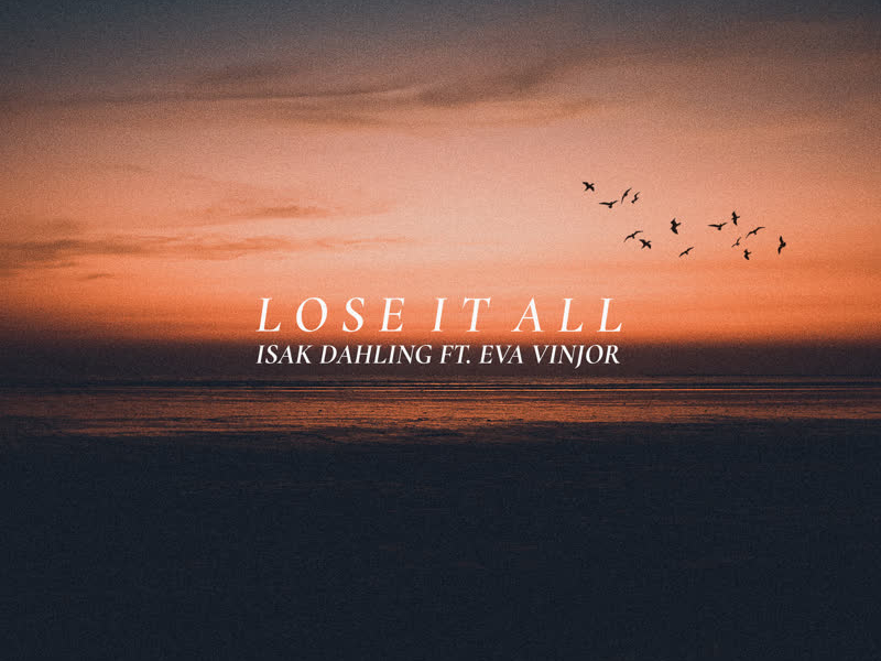 Lose It All (Single)