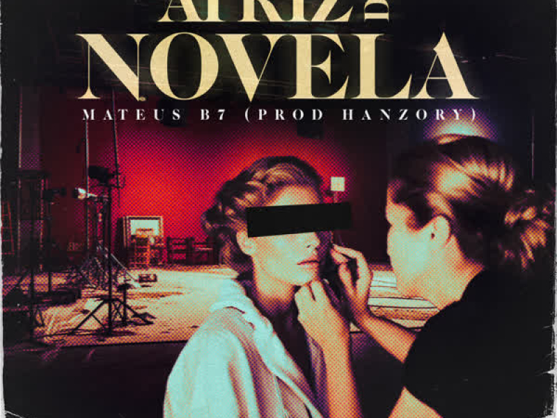 Atriz De Novela (Single)