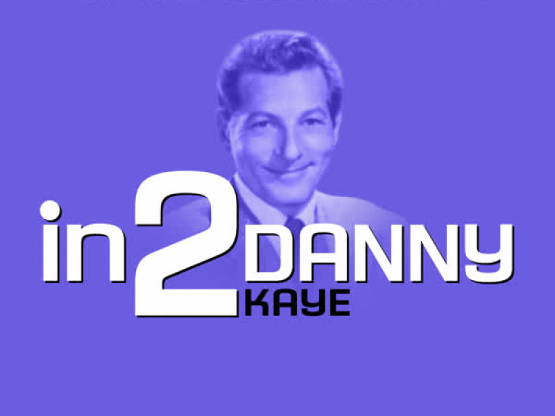 in2Danny Kaye - Volume 1