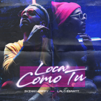 Loca Como Tú (Single)