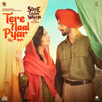 Tere Naal Pyar Ho Gya (From Soohe Ve Cheere Waleya) (Original Motion Picture Soundtrack) (Single)