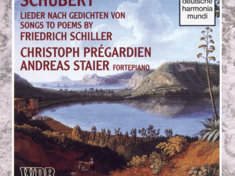Schubert: Songs To Poems By Schiller