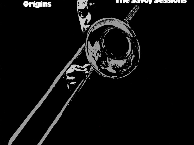 Origins: The Savoy Sessions