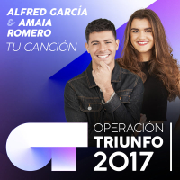 Tu Cancíon (Operacíon Triunfo 2017) (Single)