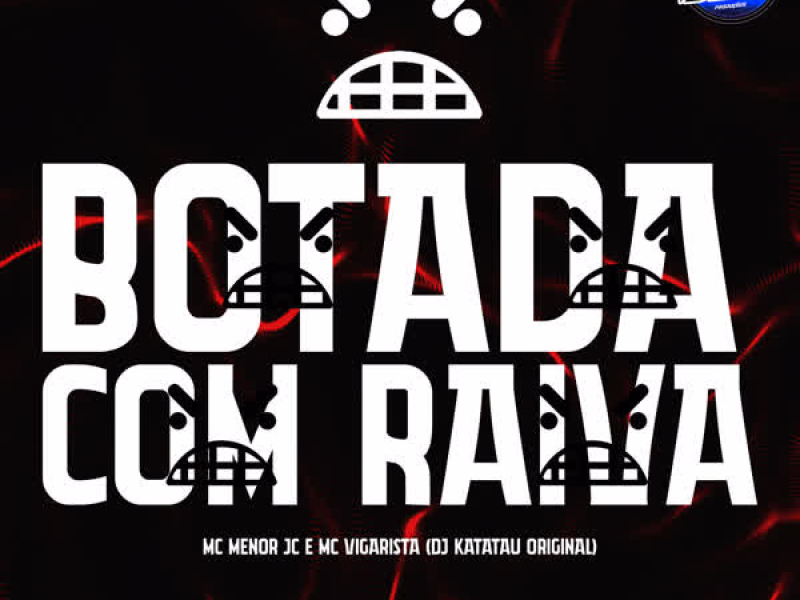 BOTADA COM RAIVA (Single)