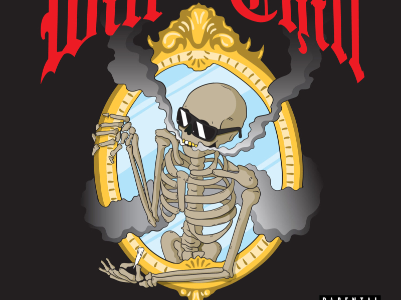 Will to Chill (feat. Krayzie Bone) - Single