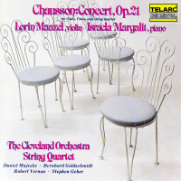 Chausson: Concert for Violin, Piano & String Quartet, Op. 21