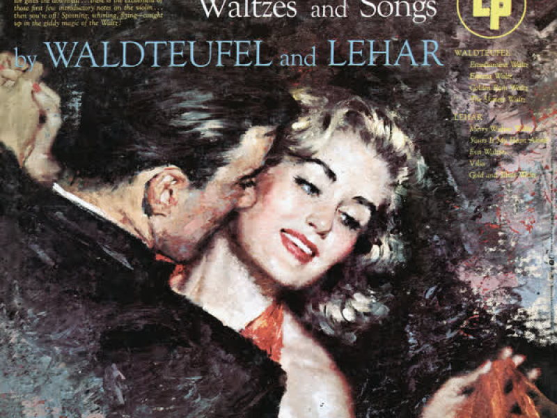 Waldteufel: Waltz Suites - Lehár: Waltzes (Remastered)