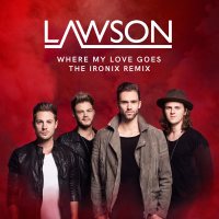 Where My Love Goes (The Ironix Remix) (Single)