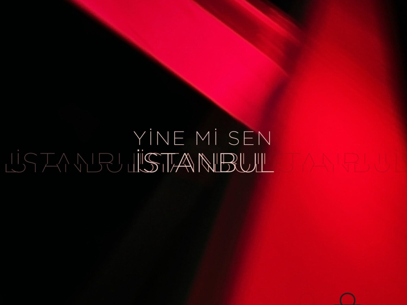 Yine mi Sen İstanbul (Single)