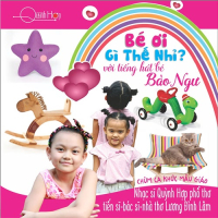 Bé Ơi, Gì Thế Nhỉ?