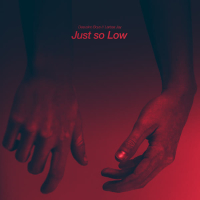 Just so Low (Single)