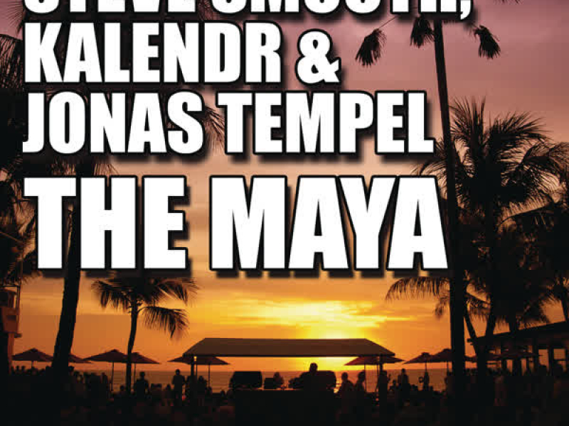 The Maya (Extended Mix) (Single)