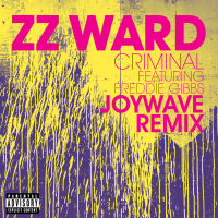 Criminal (Joywave Remix) (Single)