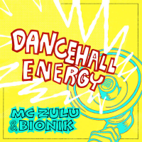 Dancehall Energy (Single)
