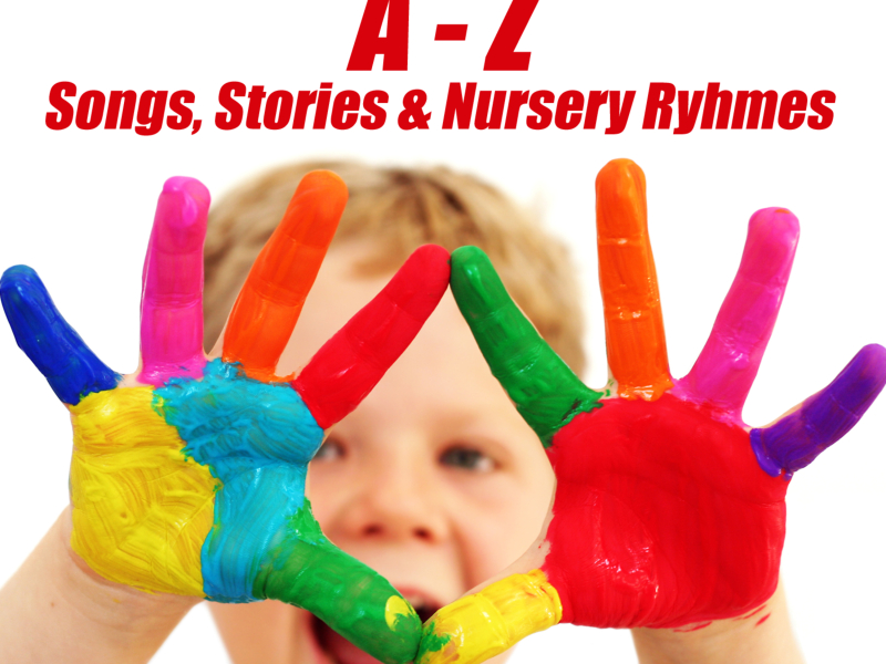 A to Z of Childrens Stories, Songs & Nursery Ryhmes