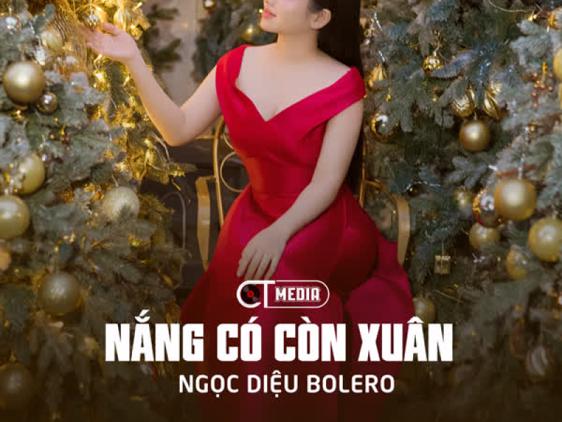 Nắng Có Còn Xuân (Cha Cha Cha) (Single)