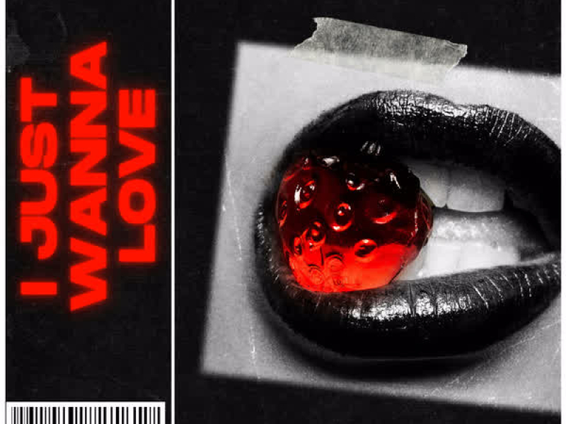 I Just Wanna Love (EP)
