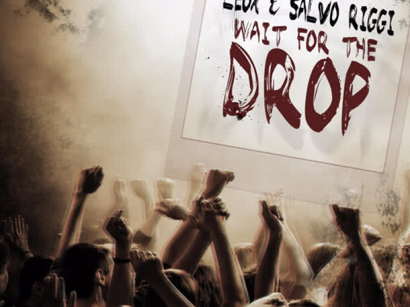 Waiting for the Drop (EP)