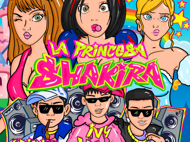 La Princesa Shakira (Single)