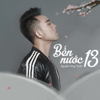 Bến Nước 13 (Bến Nước Mười Ba OST) (Single)