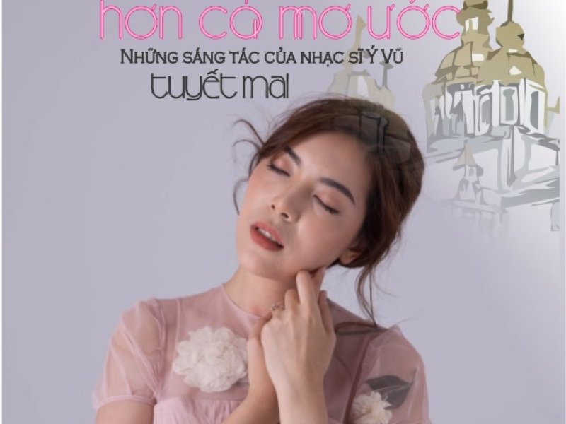 Thánh Ca Vol. 1: Hơn Cả Mơ Ước