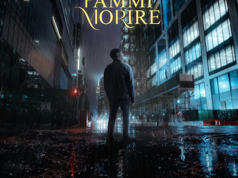 Fammi Morire (Single)