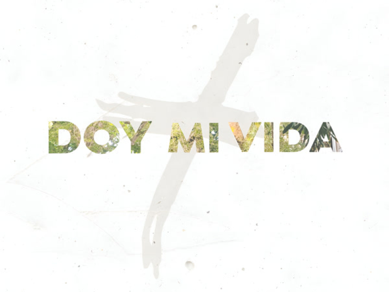 Doy Mi Vida (Single)