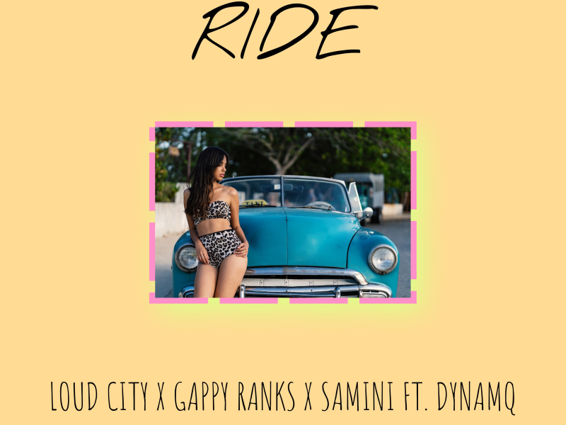 Ride (feat. Dynamq) (Single)