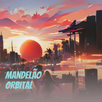Mandelão Orbital (Single)